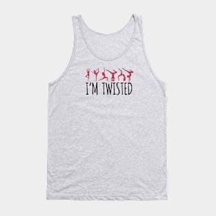 I'm Twisted Tank Top